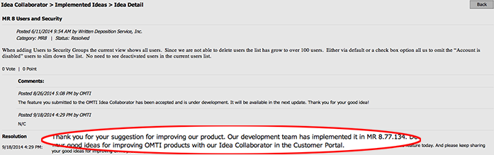OMTI's development team announces on the Idea Collaborator when an idea has been implemented.